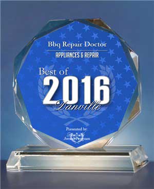 BBQ Repair Doctor gets Best of Danville Award in the Appliances & Repair